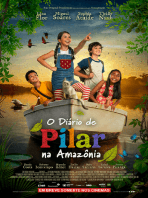 Pôster de O Diário de Pilar Na Amazônia
