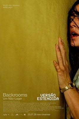 Pôster de Backrooms: Um Não-Lugar (Versão Estendida)